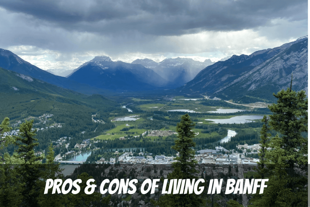 View Across Town Of Banff And Banff National Park From Tunnel Mountain A Great Reason For Living In Banff