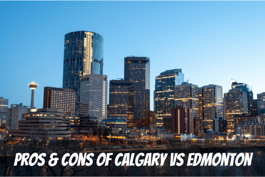 Beautiful Skyline At Night In The Pros &Amp; Cons Of Living In Calgary Vs Edmonton