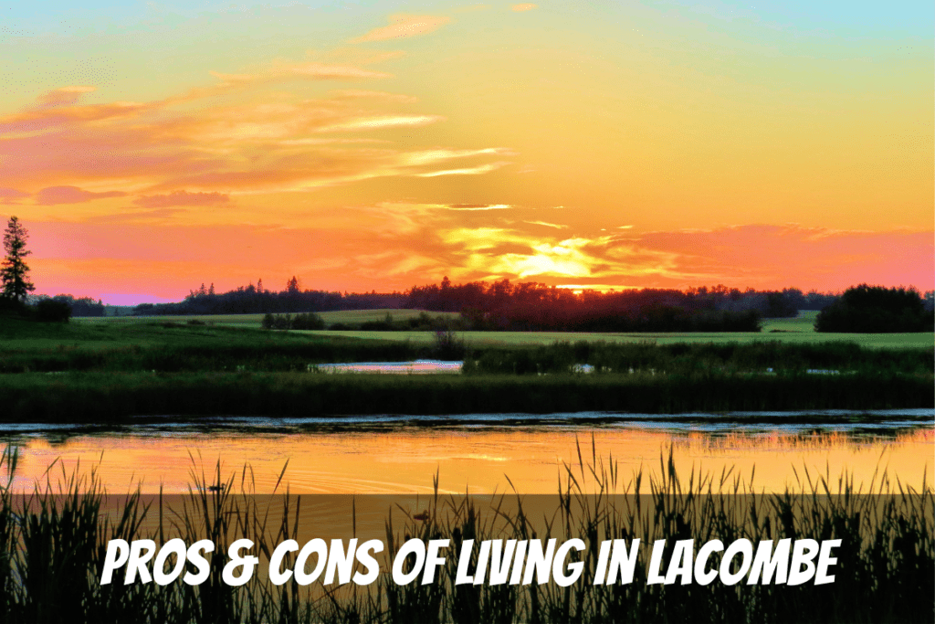 Beautiful Sunset Over Lake Is A Pro Of Living In Lacombe Alberta Canada