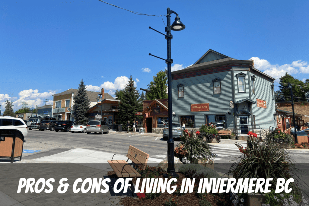 Downtown On A Sunny Day Pros And Cons Of Living In Invermere Bc Canada