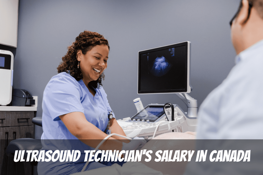A Sonographer Takes Scan Of A Pregnant Patient For Ultrasound Technician'S Salary In Canada